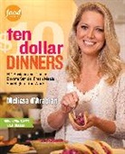Melissa arabian, Melissa D' Arabian, D&amp;apos, Melissa D'Arabian, Raquel Pelzel, Ben Fink - Ten Dollar Dinners