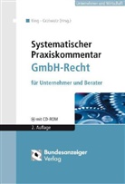 Grziwotz, Herbert Grziwotz, Gerhar Ring, Gerhard Ring - Systematischer Praxiskommentar GmbH-Recht (GmbHR) für Unternehmer und Berater, m. CD-ROM