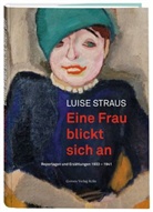 Luise Straus, Ma Ernst Museum Brühl des LVR, Max Ernst Museum Brühl des LVR, Max Ernst Museum Brühl des LVR - Eine Frau blickt sich an