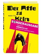 Walter Filz - Der Affe zu Köln, m. 1 Audio-CD