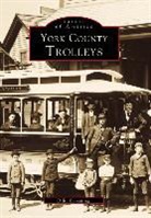 O R Cummings, O. R. Cummings - York County Trolleys