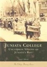 Nancy Siegel, Nancy Siegel Ph. D. - Juniata College:: Uncommon Visions of Juniata's Past