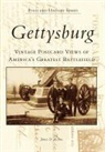 James D. Ristine - Gettysburg Postcards: Vintage Postcard Views of America's Greatest Battlefield