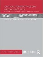 J. Peter (EDT)/ Hynek Burgess, David Chandler, David Hynek Chandler - Critical Perspectives on Human Security