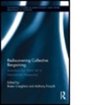 Breen Creighton, Breen Creighton, Breen (EDT)/ Forsyth Creighton, Breen (Royal Melbourne Institute of Tec Creighton, Breen Forsyth Creighton, CREIGHTON BREEN FORSYTH ANTHONY... - Rediscovering Collective Bargaining
