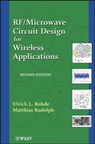 Ulrich Rohde, Ulrich L. Rohde, Ulrich L. Rudolph Rohde, ROHDE ULRICH L RUDOLPH MATTHIAS, Matthias Rudolph - Rf / Microwave Circuit Design for Wireless Applications