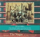 Julian Jacobs, Alan Macfarlane, Marian Wettstein - The Nagas