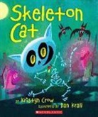 Kristyn Crow, Kristyn/ Krall Crow, Dan Krall - Skeleton Cat