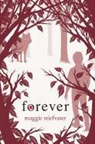 Maggie Stiefvater - Forever