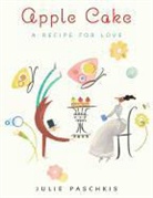 Julie Paschkis, Julie Paschkis - Apple Cake
