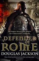 Douglas Jackson - Defender of Rome