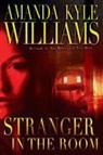 Amanda Kyle Williams - Stranger in the Room