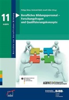 BIBB Bundesinstitut für Berufsbildung, Bundesinstitut für Berufsbildung (BIBB), o ISB Staatsinstitut fü, Philipp Ulmer, Reinhol Weiss, Reinhold Weiß... - Berufliches Bildungspersonal - Forschungsfragen und Qualifizierungskonzepte
