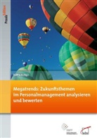 DGFP e.V., DGF e V - Megatrends: Zukunftsthemen im Personalmanagement analysieren und bewerten
