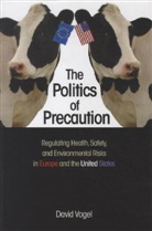 David Vogel, Vogel David - Politics of Precaution