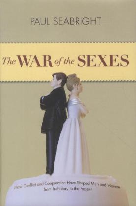 Paul Seabright,  Seabright Paul - The War of the Sexes