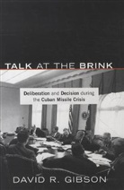 Gibson, David Gibson, David R. Gibson - Talk At the Brink