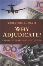 Davis, Christina Davis, Christina L Davis, Christina L. Davis, Davis Christina L. - Why Adjudicate?