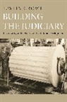 Crowe, Justin Crowe - Building the Judiciary
