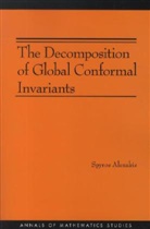 Spyros Alexakis, Phillip Griffiths, John N. Mather, Elias Stein - Decomposition of Global Conformal Invariants