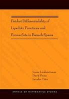 Lindenstrauss, Joram Lindenstrauss, Joram Preiss Lindenstrauss, Joram/ Preiss Lindenstrauss, David Preiss, Preiss David... - Frechet Differentiability of Lipschitz Functions and Porous Sets in