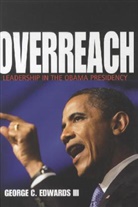 Edwards, George C. Edwards, Helen Edwards, III Edwards, George C Edwards III - Overreach