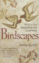Jeremy Mynott, Pascal Mynott, Mynott Jeremy - Birdscapes