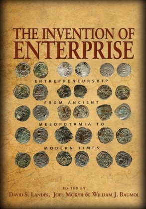  LANDES, David S. Landes, David S. Mokyr Landes, William J Baumol, William J. Baumol,  Baumol William J.... - The Invention of Enterprise