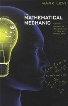 Levi, Mark Levi - Mathematical Mechanic