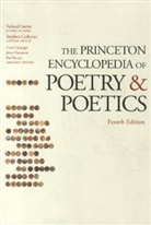Clare Cavanagh, Stephen Cushman, Stephen Cavanagh Cushman, Roland Greene, Jahan Ramazani, Paul Rouzer... - The Princeton Encyclopedia of Poetry and Poetics