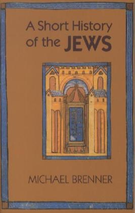 Brenner, Michael Brenner, Brenner Michael - A Short Story of the Jews