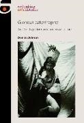 Dominic Johnson, Larry Johnson,  Johnson Dominic - Glorious Catastrophe - Jack Smith, Performance and Visual Culture