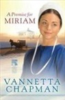 Vannetta Chapman, Moore - A Promise for Miriam