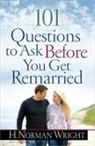 H. Norman Wright, Norman Wright - 101 Questions to Ask Before You Get Remarried