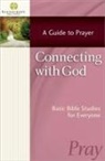 Stonecroft Ministries, Stonecroft Minist Stonecroft Ministries, Gossard, HARVEST HOUSE PUBLISHERS - Connecting With God