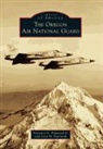 Sean M. Popravak, Terrence G. Popravak, Terrence G. Popravak Jr - The Oregon Air National Guard