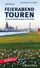 Steffi Machnik, Kölne Eifelverein e V, Kölner Eifelverein e V, Kölner Eifelverein e. V. - Feierabend Touren. Bd.1