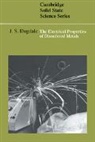 J. S. Dugdale - The Electrical Properties of Disordered Metals