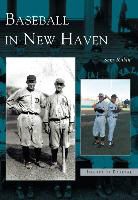 Sam Rubin - Baseball in New Haven
