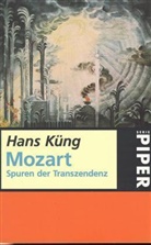 Hans Küng - Mozart, Spuren der Transzendenz