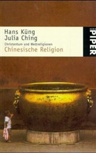 Julia Ching, Hans Küng - Christentum und Weltreligionen, Chinesische Religion