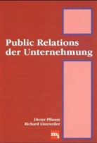 Richard Linxweiler, Dieter Pflaum - Public Relations der Unternehmung