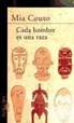 Mia Couto, Mia . . . [et al. ] Couto - Cada hombre es una raza