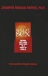 Jennifer Roback Morse - Smart Sex