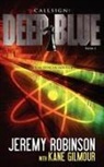 Kane Gilmour, Jeremy Robinson - Callsign: Deep Blue: Deep Blue - Book 1 (a Tom Duncan - Chess Team Novella)