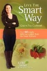 Kathy Smart - Live the Smart Way
