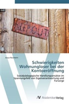 Josua Neumann - Schwierigkeiten Wohnungloser bei der Kontoeröffnung