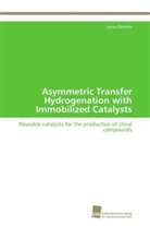Jonas Dimroth - Asymmetric Transfer Hydrogenation with Immobilized Catalysts