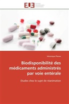 Véronique Planas, Planas-v - Biodisponibilite des medicaments