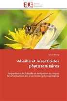 Sylvain Bourg, Bourg-s - Abeille et insecticides